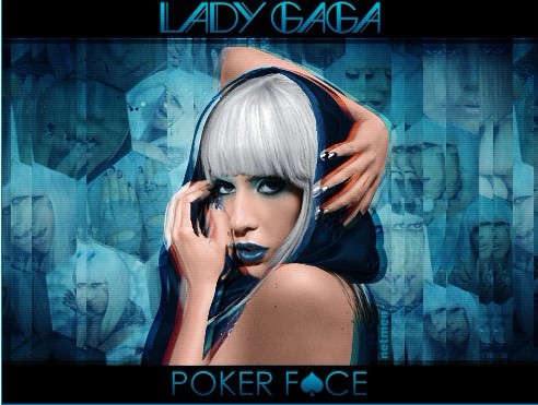 LADY GAGA Poker Face