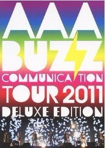 AAA BUZZ COMMUNICATION TOUR 2011 DELUXE EDITION