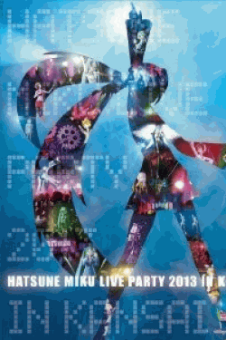 [Blu-ray] 初音ミク ライブパーティー2013 in Kansai (ミクパ♪)