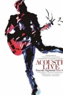 [DVD] ACOUSTIC LIVE Tsuyoshi Nagabuchi Tour 2013