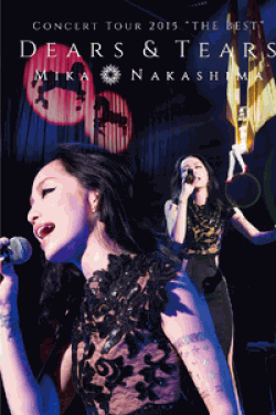 [DVD] MIKA NAKASHIMA CONCERT TOUR 2015 “THE BEST