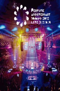 [DVD] Perfume Anniversary 10days 2015 PPPPPPPPPP「LIVE 3:5:6:9」