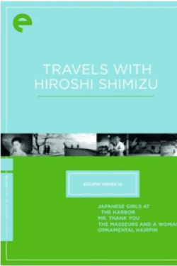 [DVD] Travels With Hiroshi Shimizu: Eclipse Series 15