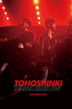 [DVD] 東方神起 LIVE TOUR 2018 ~TOMORROW~