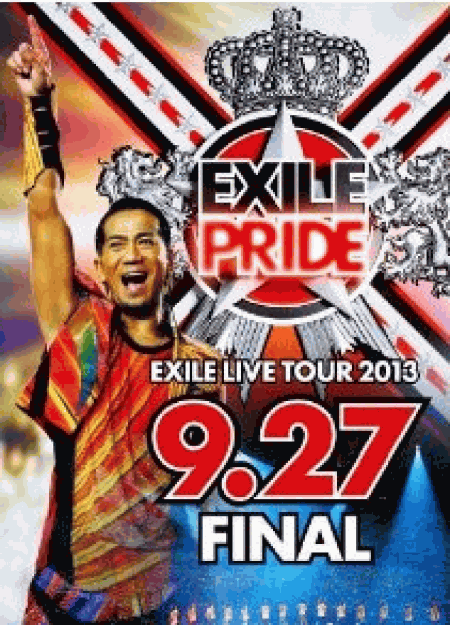[DVD] EXILE LIVE TOUR 2013 “EXILE PRIDE