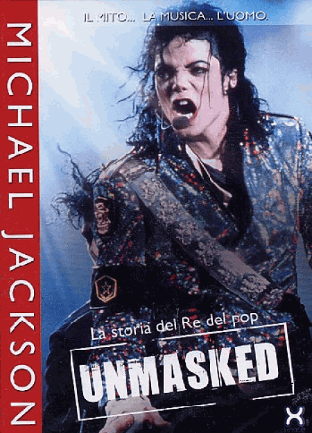 [DVD] Michael Jackson - Unmasked - La Storia Del Re Del Pop